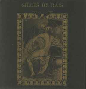 Gilles De Rais – Gilles De Rais (1981, Vinyl) - Discogs