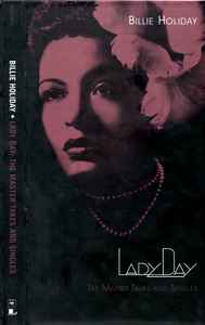 Billie Holiday - Lady Day: The Master Takes And Singles album cover