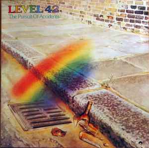 The Pursuit Of Accidents - Level 42