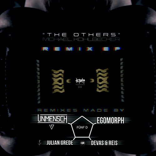 ladda ner album Michael Kohlbecker - The Others Remix EP