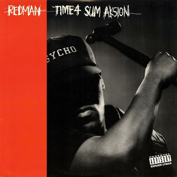 Redman – Time 4 Sum Aksion (1993, Vinyl) - Discogs