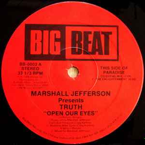 Open Our Eyes - Marshall Jefferson Presents Truth