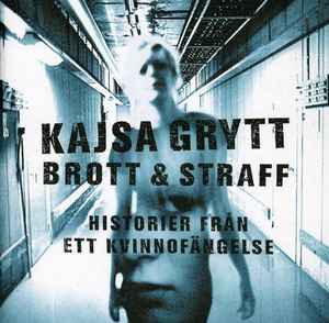 Kajsa Grytt - Historier Från Ett Kvinnofängelse album cover