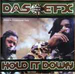 Das EFX - Hold It Down | Releases | Discogs