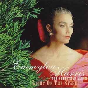 Emmylou Harris - Light Of The Stable-The Christmas Album album cover