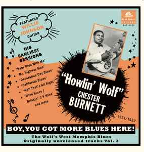 Howlin' Wolf - Boy, You Got More Blues Here! Originally Unreleased Tracks, Vol.2 album cover