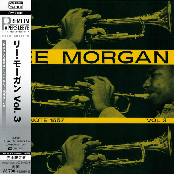 Lee Morgan – Vol. 3 (2016, Platinum SHM, CD) - Discogs