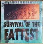 Cover of Survival Of The Fattest, 2021-09-30, Vinyl