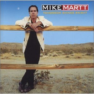 descargar álbum Mike Martt - Tomorrow Shines Bright