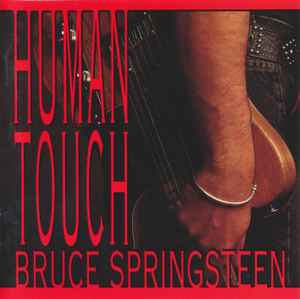 Human Touch - Bruce Springsteen