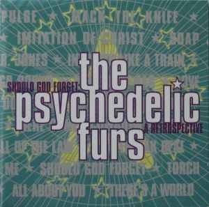 The Psychedelic Furs - Should God Forget: A Retrospective album cover
