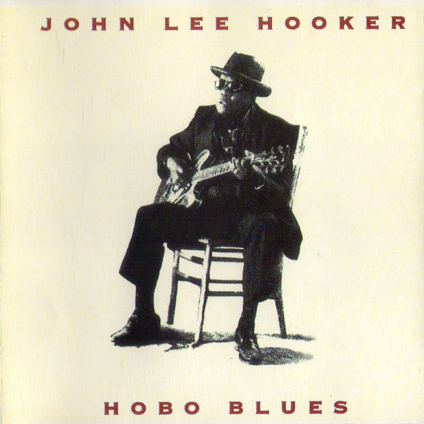 John Lee Hooker - Hobo Blues | Releases | Discogs