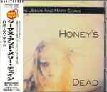 Cover of Honey's Dead, 1997-07-25, CD