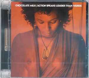 Chocolate Milk – Action Speaks Louder Than Words (2011, CD) - Discogs