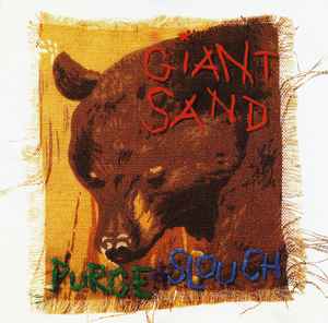 Giant Sand - Purge & Slouch album cover