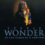 Stevie Wonder – At The Close Of A Century (1999, CD) - Discogs