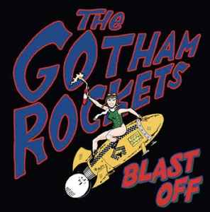 The Gotham Rockets - Blast Off album cover