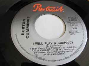 Burton Cummings I Will Play A Rhapsody 1978 Vinyl Discogs