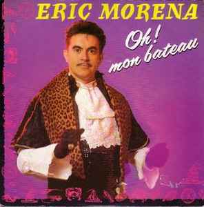 Eric Morena - Oh ! Mon Bateau album cover