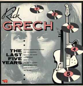 Rick Grech - The Last Five Years album cover