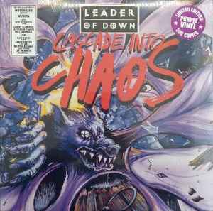 Leader Of Down - Cascade Into Chaos album cover