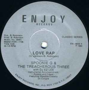 Spoonie Gee & The Treacherous Three With DJ Ez Lee / Spoonie Gee