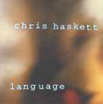Chris Haskett - Language album cover
