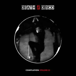 Various - DEATH # DISCO (Compilation Volume III) album cover