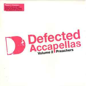 Defected Accapellas Volume 2 (Preachers) - Various