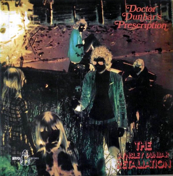 The Aynsley Dunbar Retaliation – Doctor Dunbar's Prescription