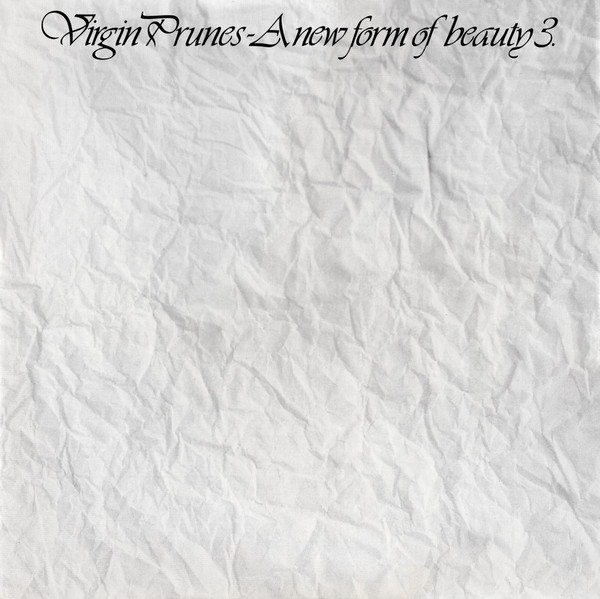 Virgin Prunes – A New Form Of Beauty 3. (1981, Vinyl) - Discogs