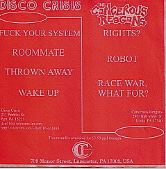 ladda ner album Disco Crisis Cancerous Reagans - split seven inch