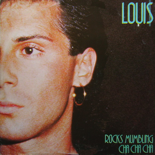 Loui$ – Rocks Mumbling Cha Cha Cha / Summer In The Dark (1987