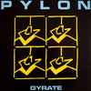 Pylon (4) - Gyrate