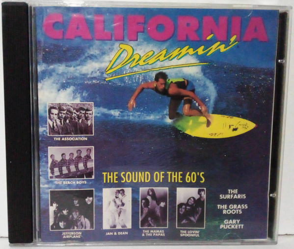 California Dreamin' • The Sound Of The 60's (1992, CD) - Discogs