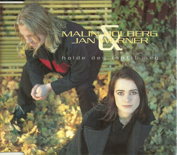 baixar álbum Malin Holberg & Jan Werner - Halde Deg Inntil Meg