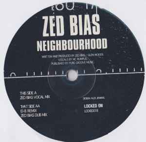 Neighbourhood - Zed Bias