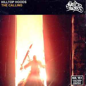 The Calling - Hilltop Hoods