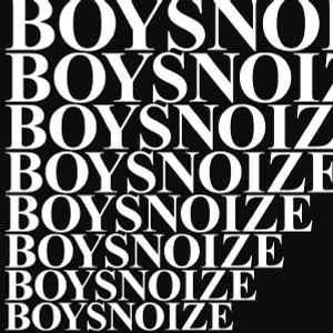 Kill The Kid - Boys Noize