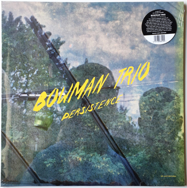 Bowman Trio - Persistence | We Jazz (WJLP17) - main