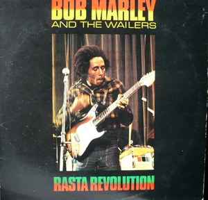 Bob Marley & The Wailers - Rasta Revolution album cover