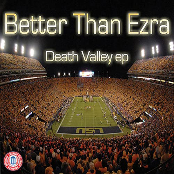 télécharger l'album Better Than Ezra - Death Valley Ep