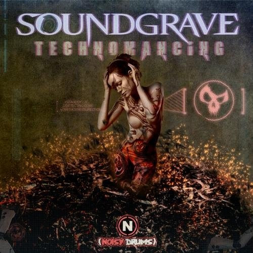 lataa albumi SoundGrave - Technomancing