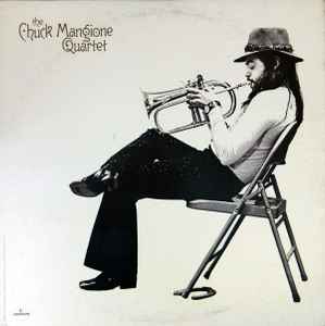 Chuck Mangione Quartet - The Chuck Mangione Quartet album cover