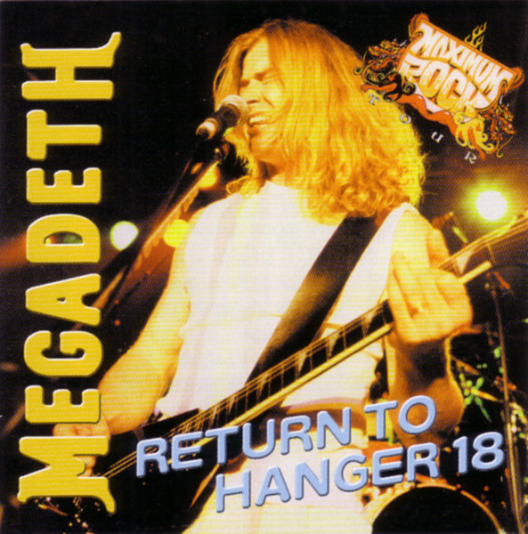 Megadeth – Return To Hanger 18 (2000, CD) - Discogs