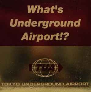 Tokyo Underground Airport - What's Underground Airport!? - Yoshinori Sunahara