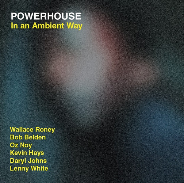 télécharger l'album Powerhouse - In An Ambient Way