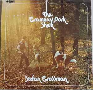 Stefan Grossman - The Gramercy Park Sheik