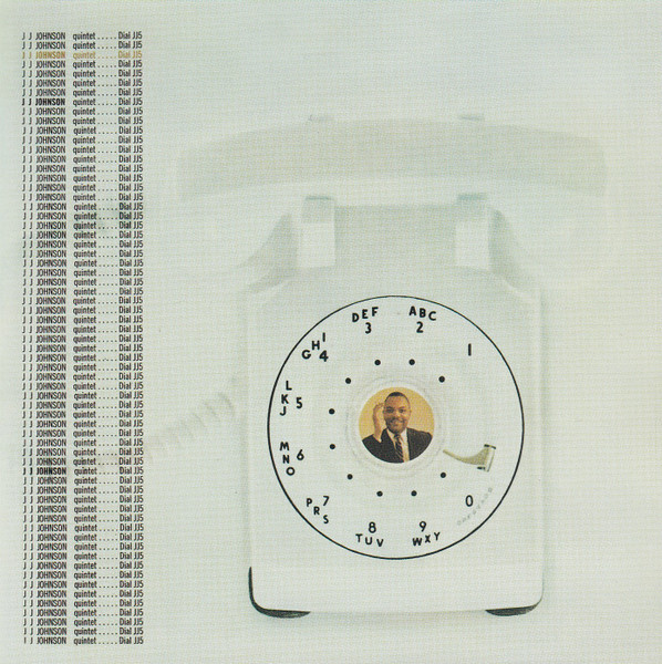 The J.J. Johnson Quintet - Dial J.J. 5 | Releases | Discogs