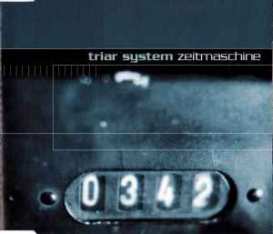 Triar System - Zeitmaschine album cover